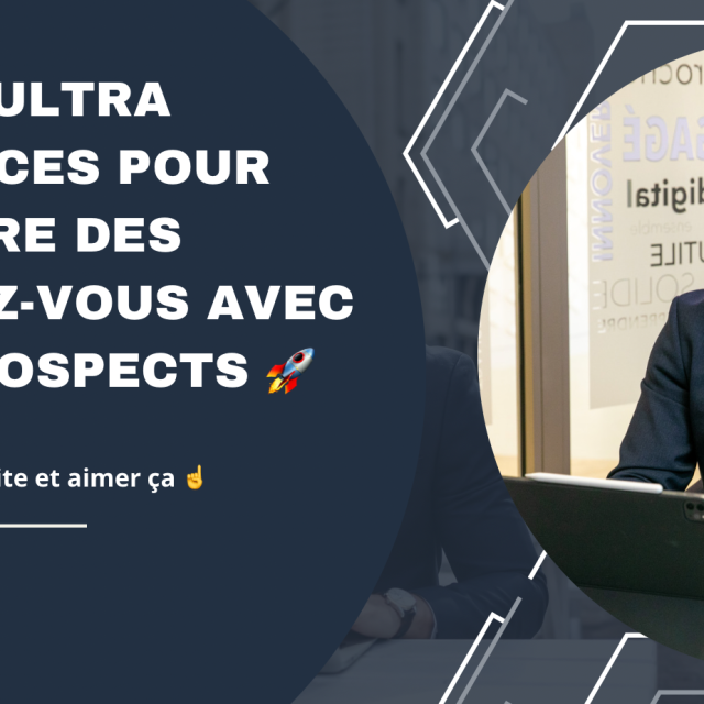 Ma méthode en 6 étapes pour prendre des rendez-vous avec des prospects 🚀